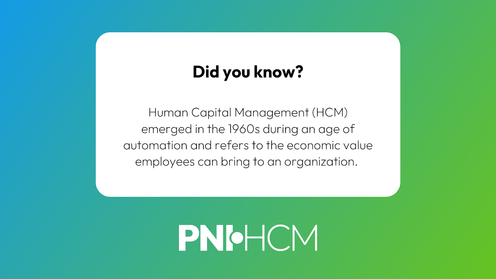The Emergence of Human Capital Management 