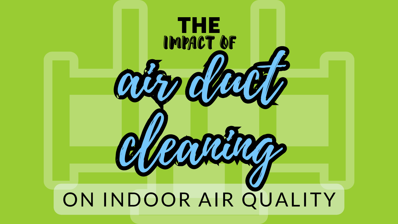 The Importance of Regular Air Duct Cleaning in Reducing the Risk of ...