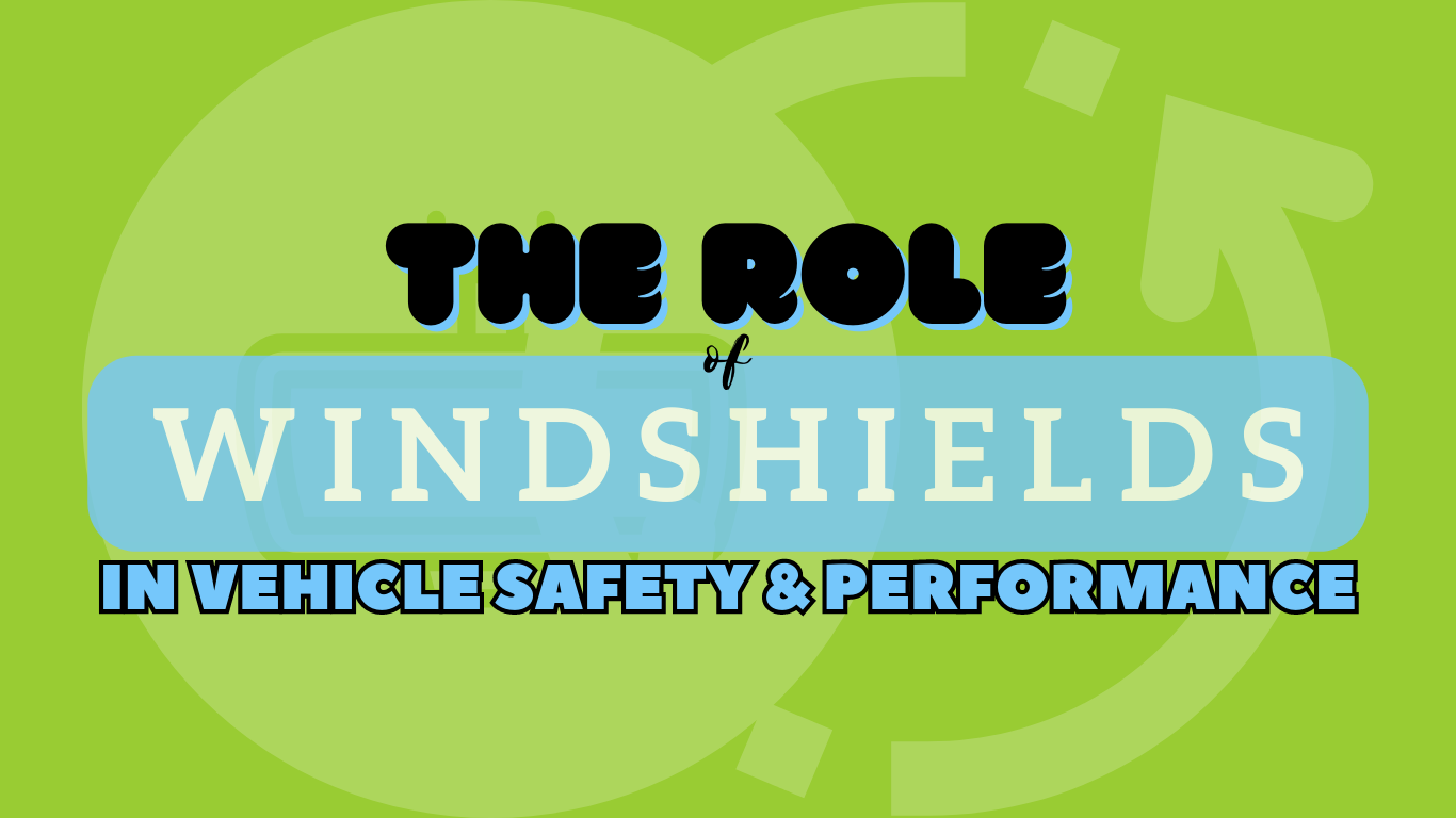 Impact of Windshield Replacement on Structural Integrity and Vehicle Aesthetics