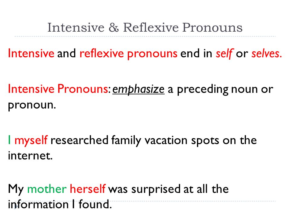 remember-that-reflexive-pronouns-always-need-a-noun-earlier-in-the