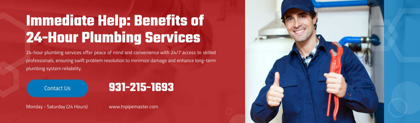 benefits-of-24-hour-plumbing-services