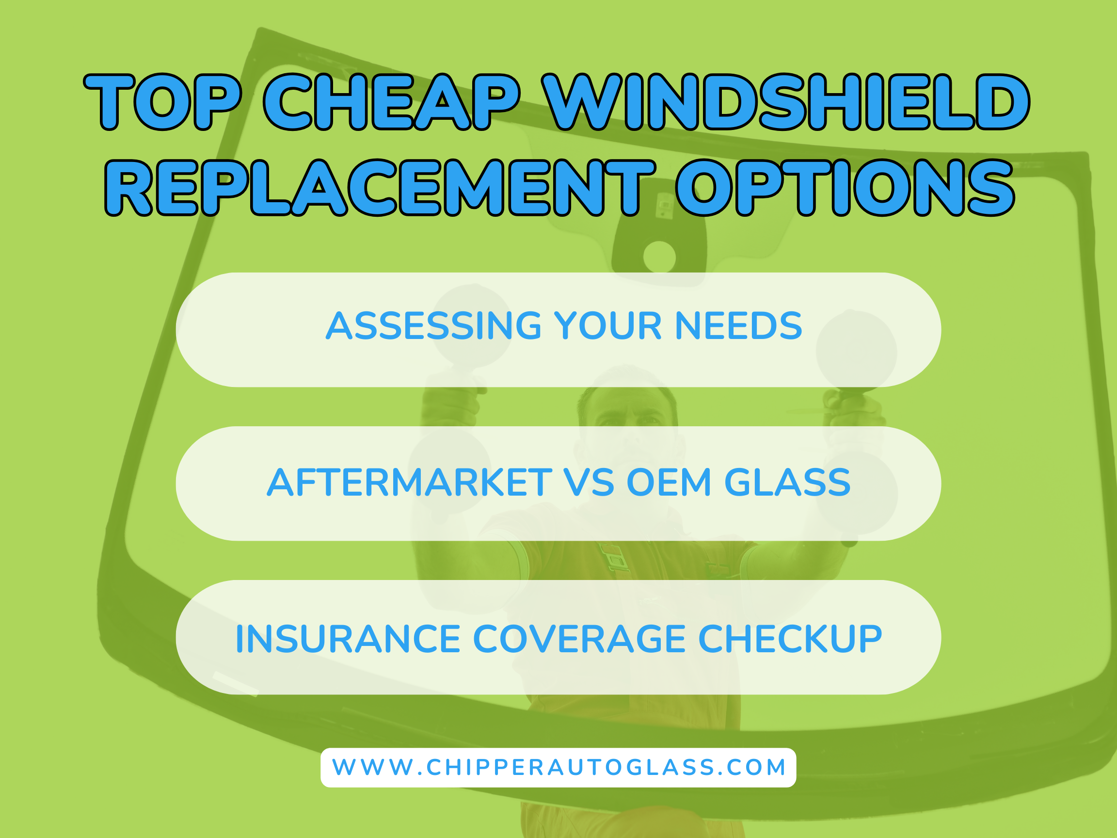 Affordable Guide to Cheap Windshield Replacement Services Windshield